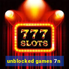 unblocked games 7n